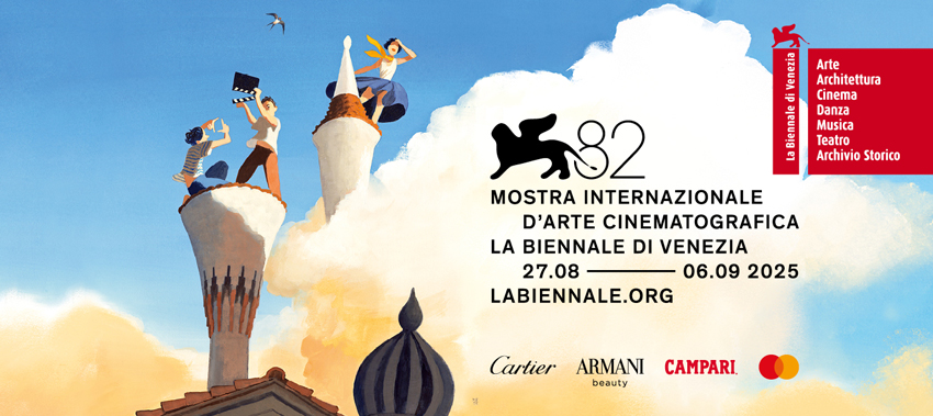 BIENNALE 2025: 82. MOSTRA DEL CINEMA DI VENEZIA